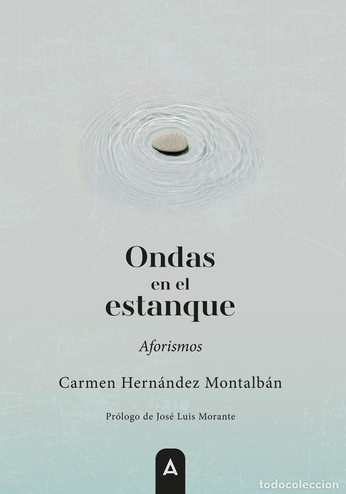 Libri: ONDAS EN EL ESTANQUE - HERNANDEZ MONTALBAN, CARMEN