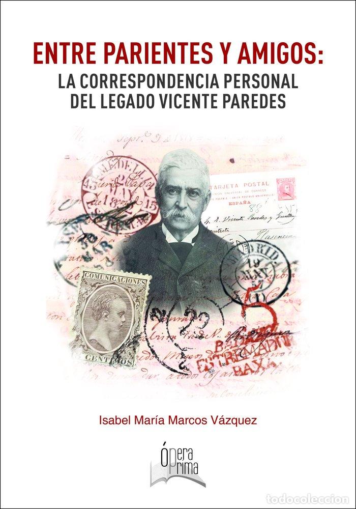 Libros: ENTRE PARIENTES Y AMIGOS - MARCOS VAZQUEZ, ISABEL MARIA