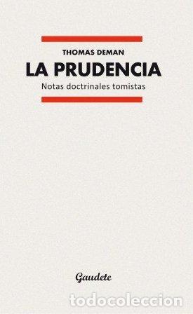 Libros: PRUDENCIA,LA - DEMAN, THOMAS