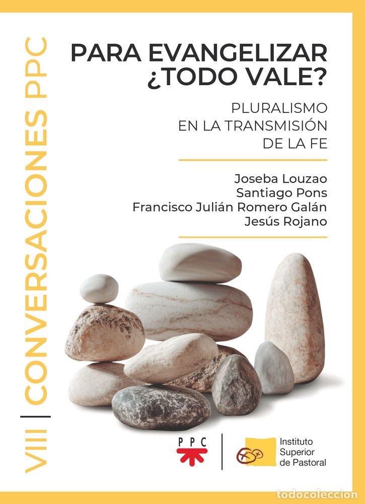 Libros: PARA EVANGELIZAR TODO VALE - ROJANO MARTINEZ, JESUS