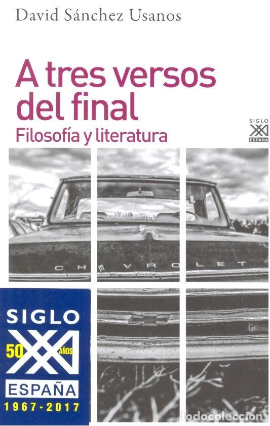 Libri: A TRES VERSOS DEL FINAL - SANCHEZ USANOS, DAVID