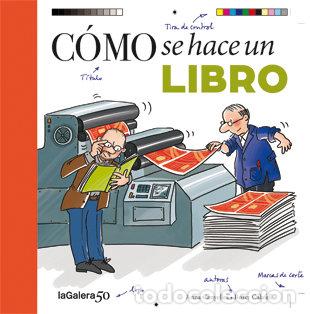 Libri: COMO SE HACE UN LIBRO - SANS, CRISTINA