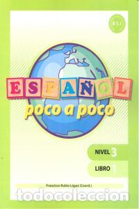 Libri: ESPA&Ntilde;OL POCO A POCO NIVEL 3 LIBRO 1 - RUBIO LOPEZ, FRANCISCO