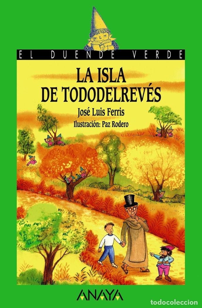 Libros: ISLA DE TODODELREVES LA - FERRIS, JOSE LUIS