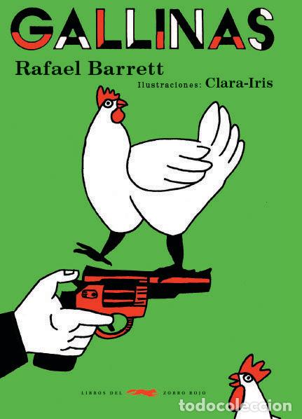 Libros: GALLINAS Y OTROS CUENTOS - BARRETT, RAFAEL