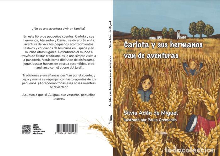 Libri: CARLOTA Y SUS HERMANOS VAN DE AVENTURAS - ADAN DE MIGUEL, SILVIA