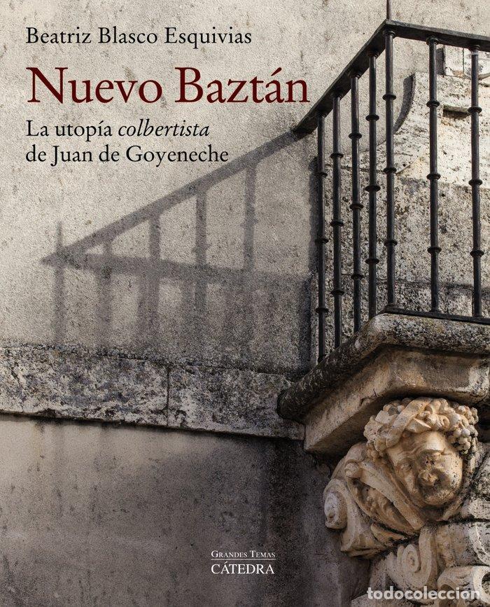 Libri: NUEVO BAZTAN - BLASCO ESQUIVIAS, BEATRIZ