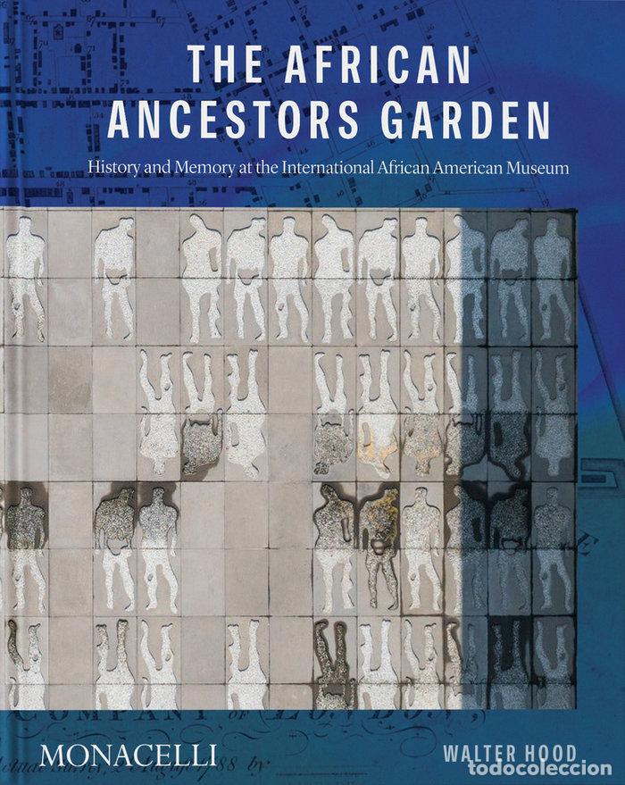 Libri: THE AFRICAN ANCESTORS GARDEN - HOOD, WALTER