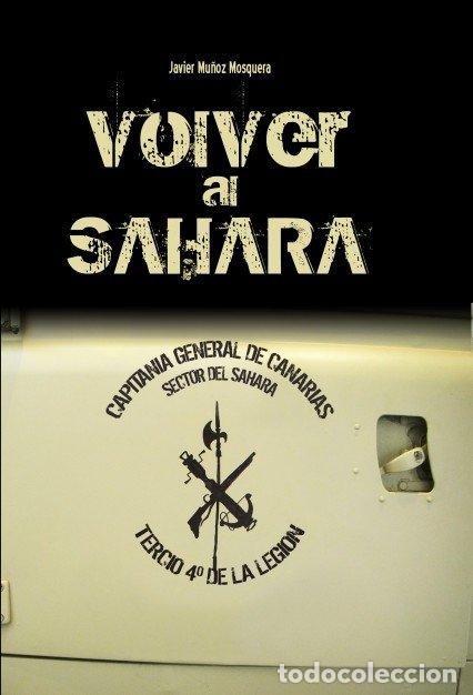 B&uuml;cher: VOLVER AL SAHARA - MU&Ntilde;OZ, JAVIER