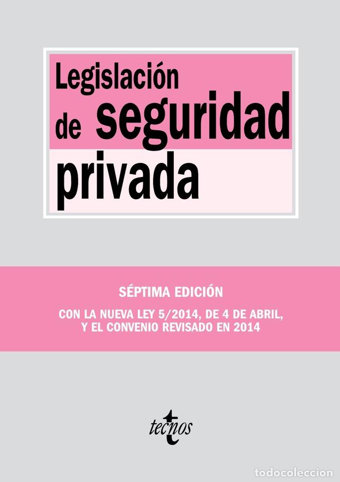 B&uuml;cher: LEGISLACION DE SEGURIDAD PRIVADA 7&ordf;ED - AA.VV