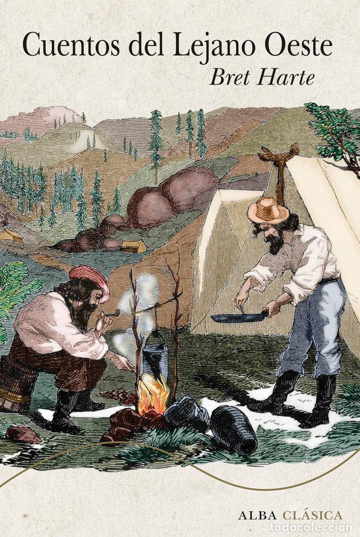 Libros: CUENTOS DEL LEJANO OESTE - HARTE, BRET