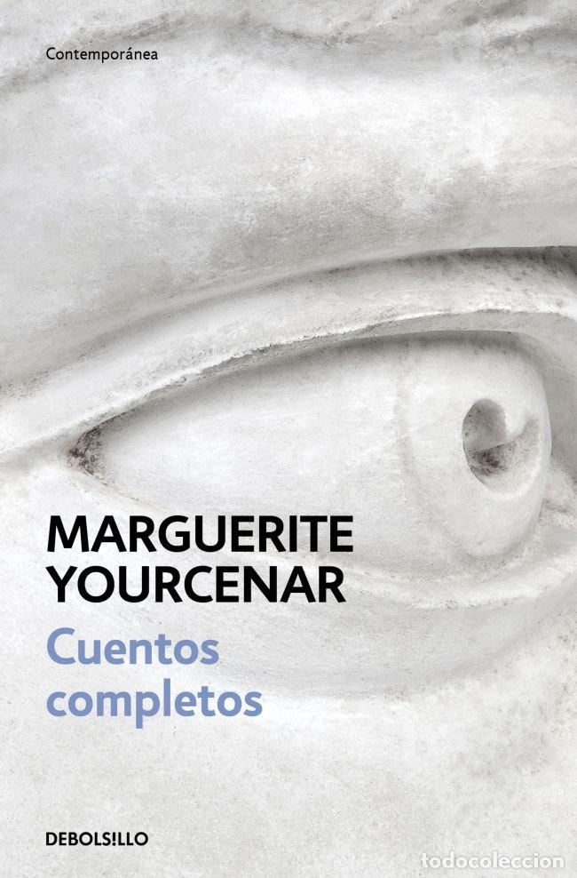 Livros: CUENTOS COMPLETOS - YOURCENAR, MARGUERITE