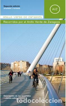 Libri: ANILLO VERDE DE ZARAGOZA - VV.AA.