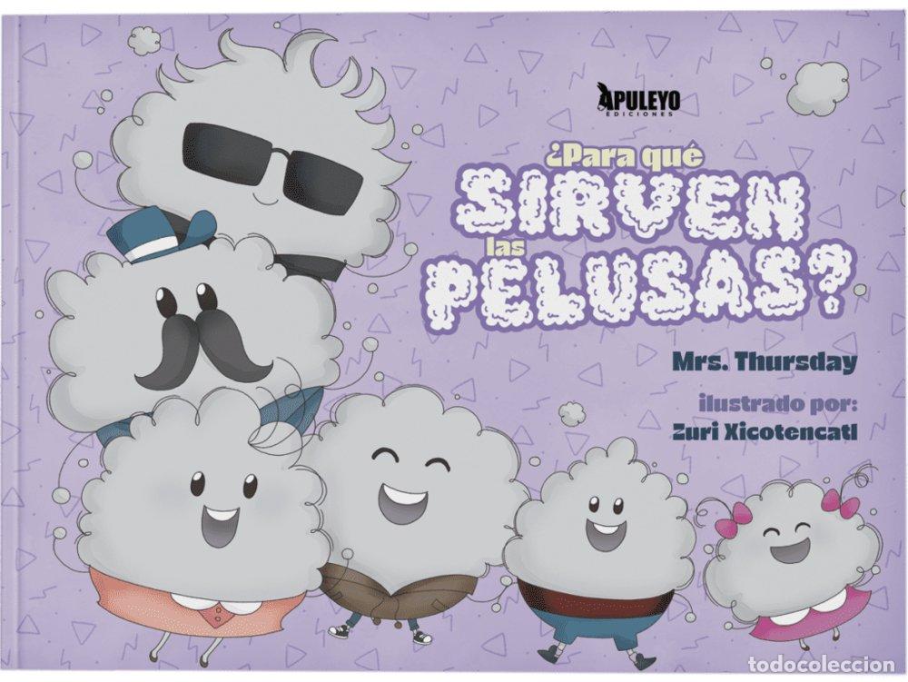 Libri: PARA QUE SIRVEN LAS PELUSAS - VV.AA.