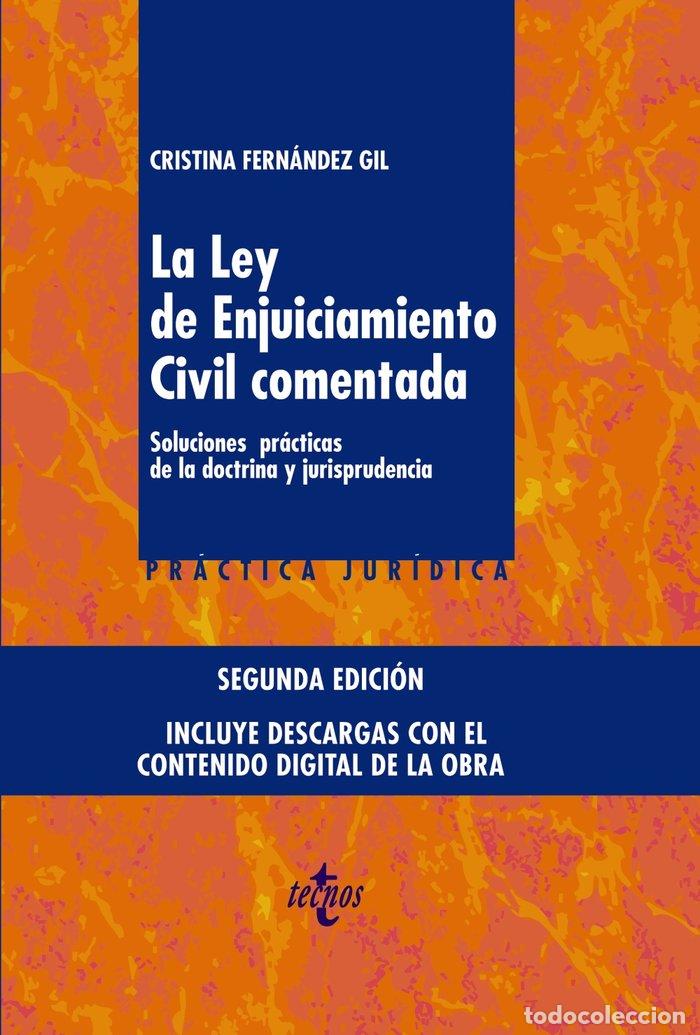Livres: LEY DE ENJUICIAMIENTO CIVIL COMENTADA - FERNANDEZ GIL, CRISTINA