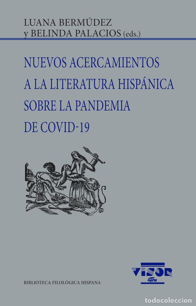 Libri: NUEVOS ACERCAMIENTOS A LA LITERATURA HISPANICA SORE LA PANDE - BERMUDEZ, LUANA