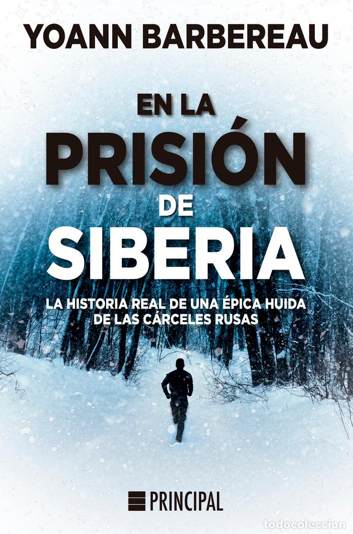 books: EN LA PRISION DE SIBERIA - BARBEREAU, YOANN