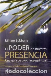 books: PODER DE NUESTRA PRESENCIA,EL - SUBIRANA VILANOVA, MIRIAM
