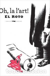 Libros: OH LA LART - EL ROTO