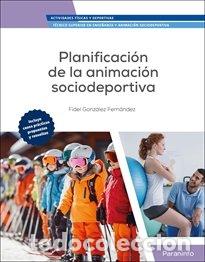 Libros: PLANIFICACION DE LA ANIMACION SOCIODEPORTIVA - GONZALEZ FERNANDEZ, FIDEL