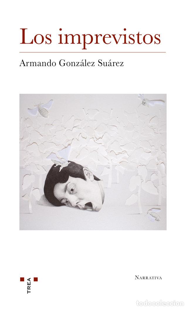Libros: IMPREVISTOS,LOS - GONZALEZ SUAREZ, ARMANDO