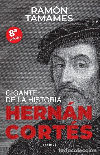 Libros: HERNAN CORTES NE - TAMAMES, RAMON