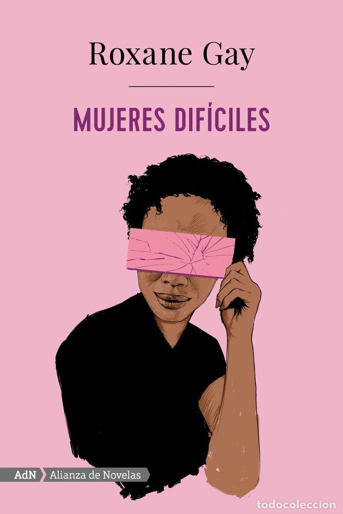Livres: MUJERES DIFICILES - GAY, ROXANE