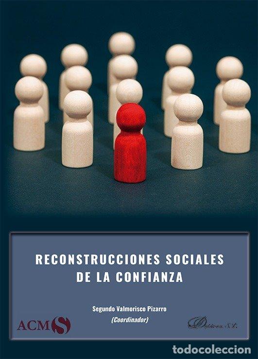 Livres: RECONSTRUCCIONES SOCIALES DE LA CONFIANZA - VALMORISCO PIZARRO, SEGUNDO
