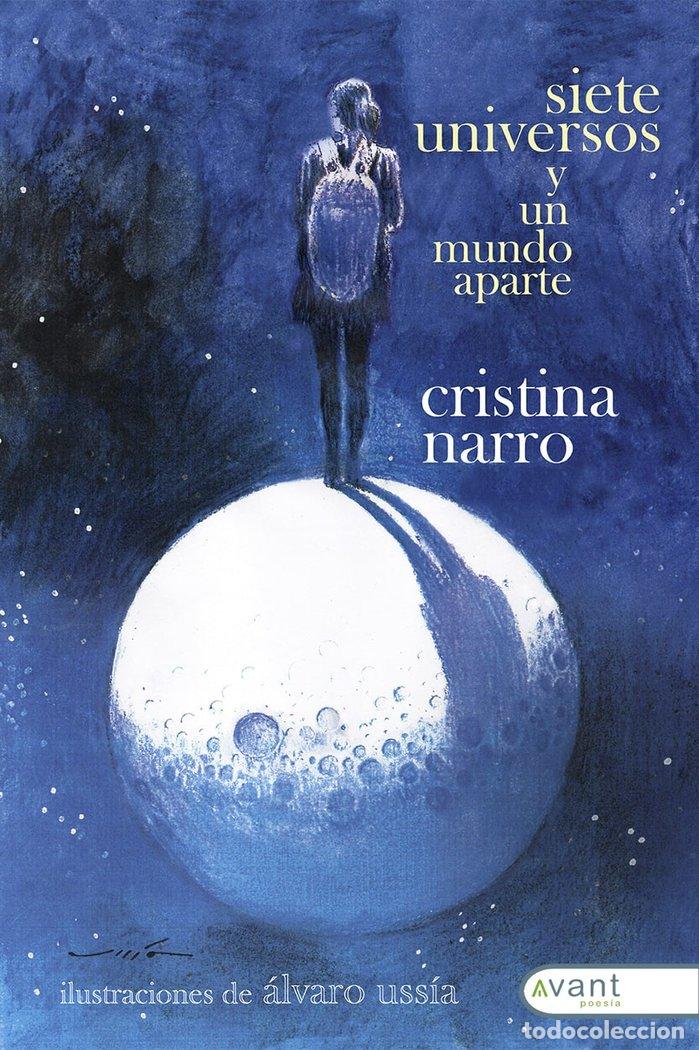 Libros: SIETE UNIVERSOS Y UN MUNDO APARTE - NARRO RUBIO, CRISTINA