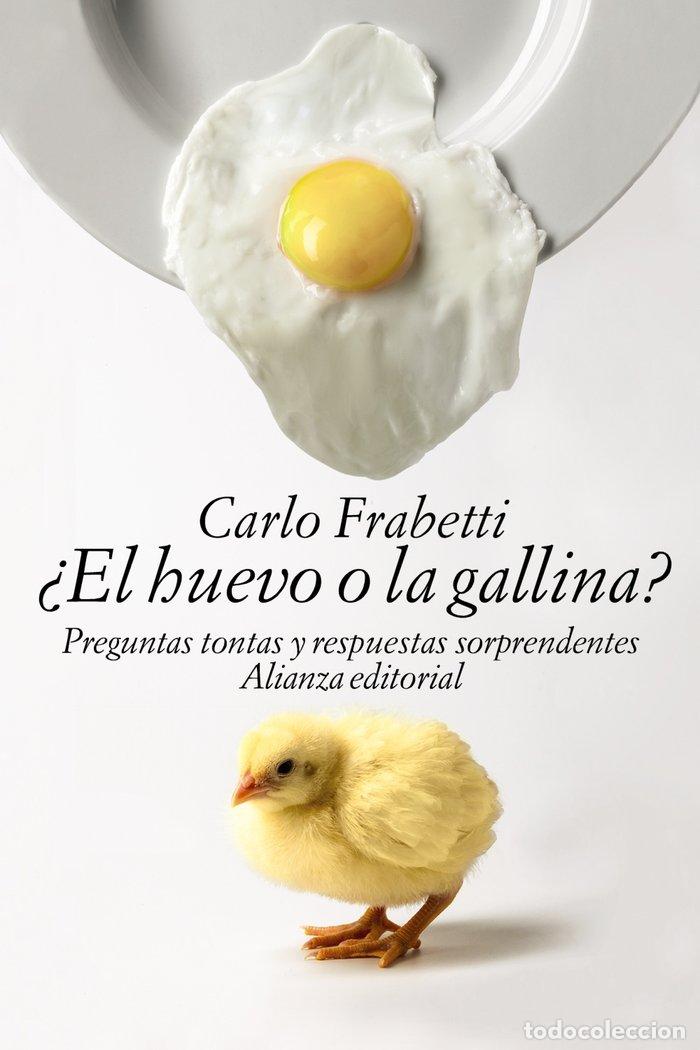Libros: HUEVO O LA GALLINA,EL - FRABETTI, CARLO
