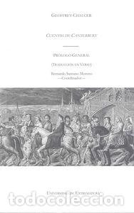 Libros: CUENTOS DE CANTERBURY. PROLOGO GENERAL - CHAUCER, GEOFFREY