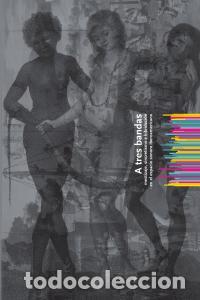 Libri: A TRES BANDAS - RECASENS BARBERA, ALBERT