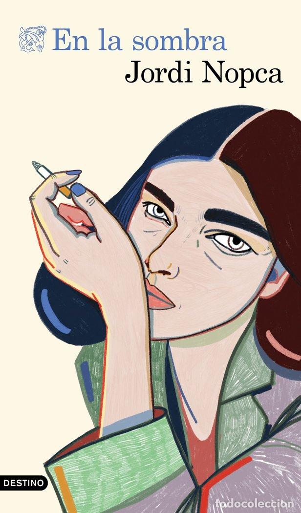 Livres: EN LA SOMBRA - JORDI NOPCA