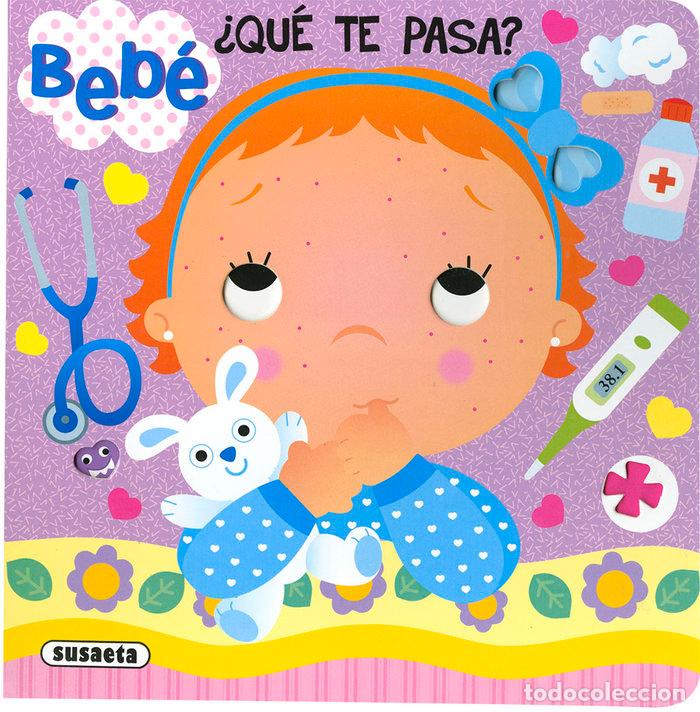 Libros: BEBE QUE TE PASA - BUSQUETS, CARMEN