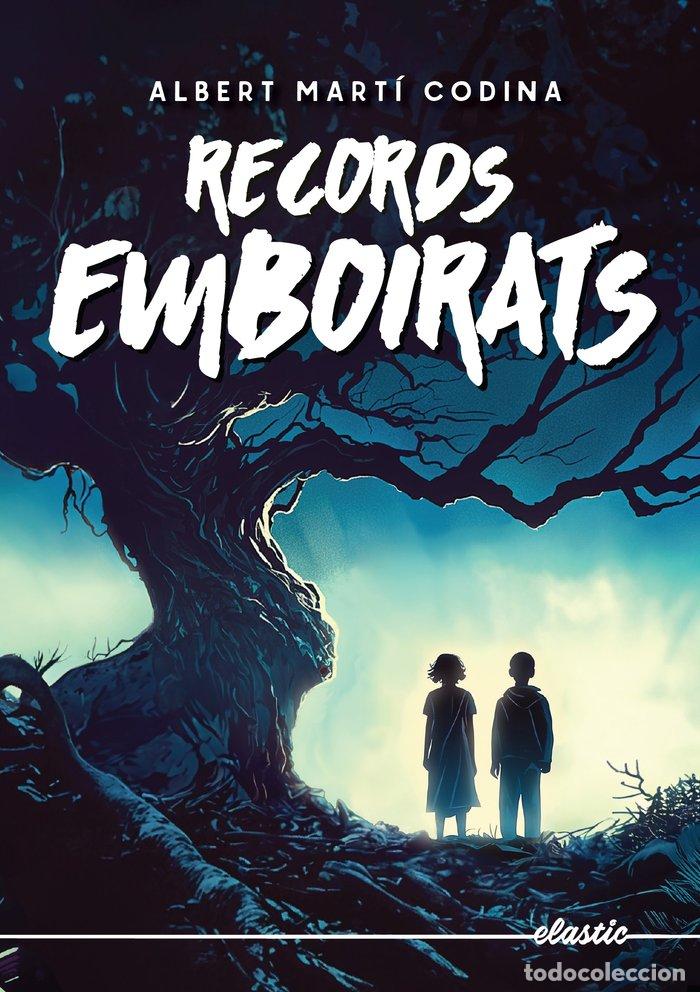 Libros: RECORDS EMBOIRATS - MARTI CODINA, ALBERT