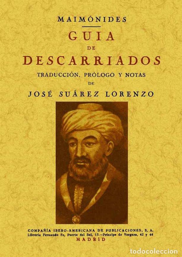 Libros: GUIA DE DESCARRIADOS - MAIMONIDES