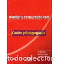 Libros: HOTELLERIE RESTAURATION COM 2&ordf; EDICION GUIDE PEDAGOGI - AA.VV