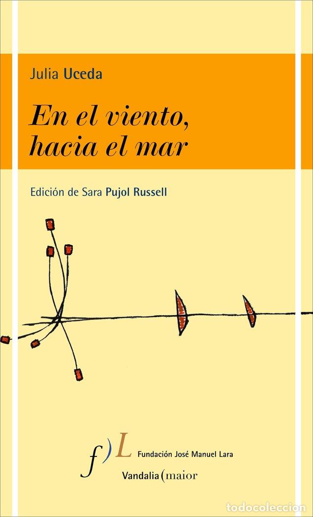 Libros: EN EL VIENTO HACIA EL MAR 1959-2002 - UCEA, JULIA