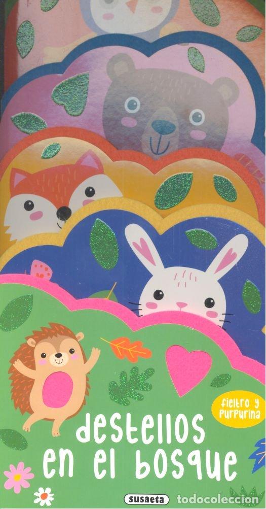 Livres: DESTELLOS EN EL BOSQUE - EDICIONES, SUSAETA