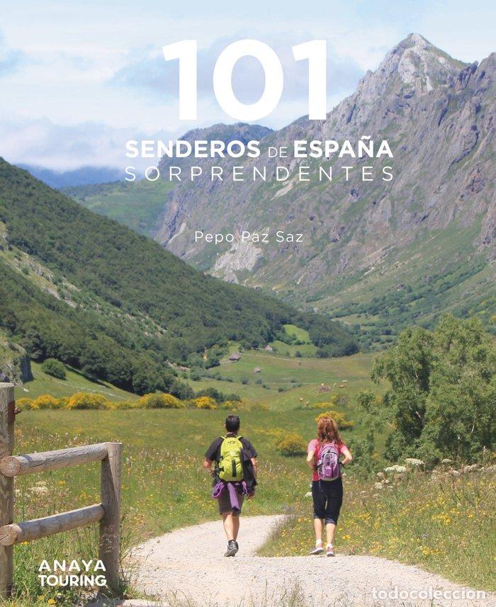 Livres: 101 SENDEROS DE ESPA&Ntilde;A SORPRENDENTES - PAZ SAZ, PEPO