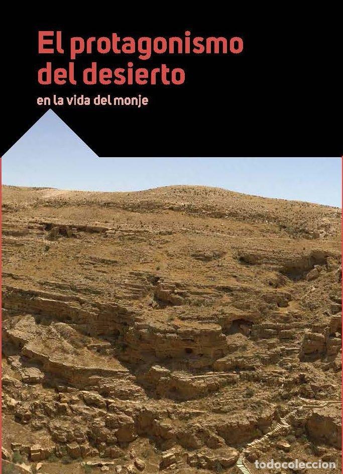 Libri: EL PROTAGONISMO DEL DESIERTO EN LA VIDA DEL MONJE - AA.VV.