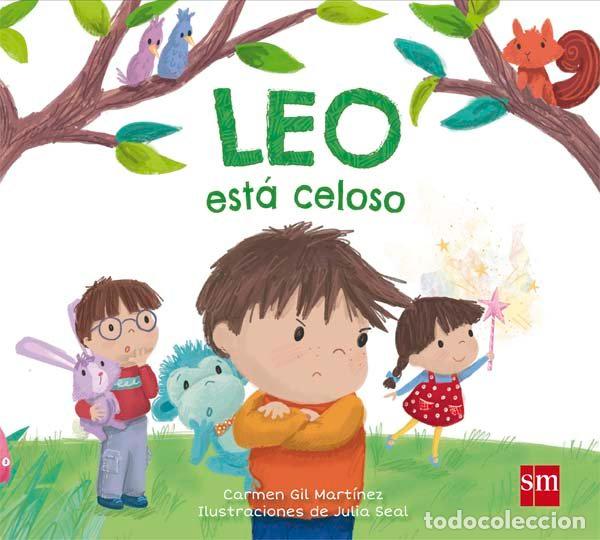 Libri: LEO ESTA CELOSO - GIL MARTINEZ, CARMEN