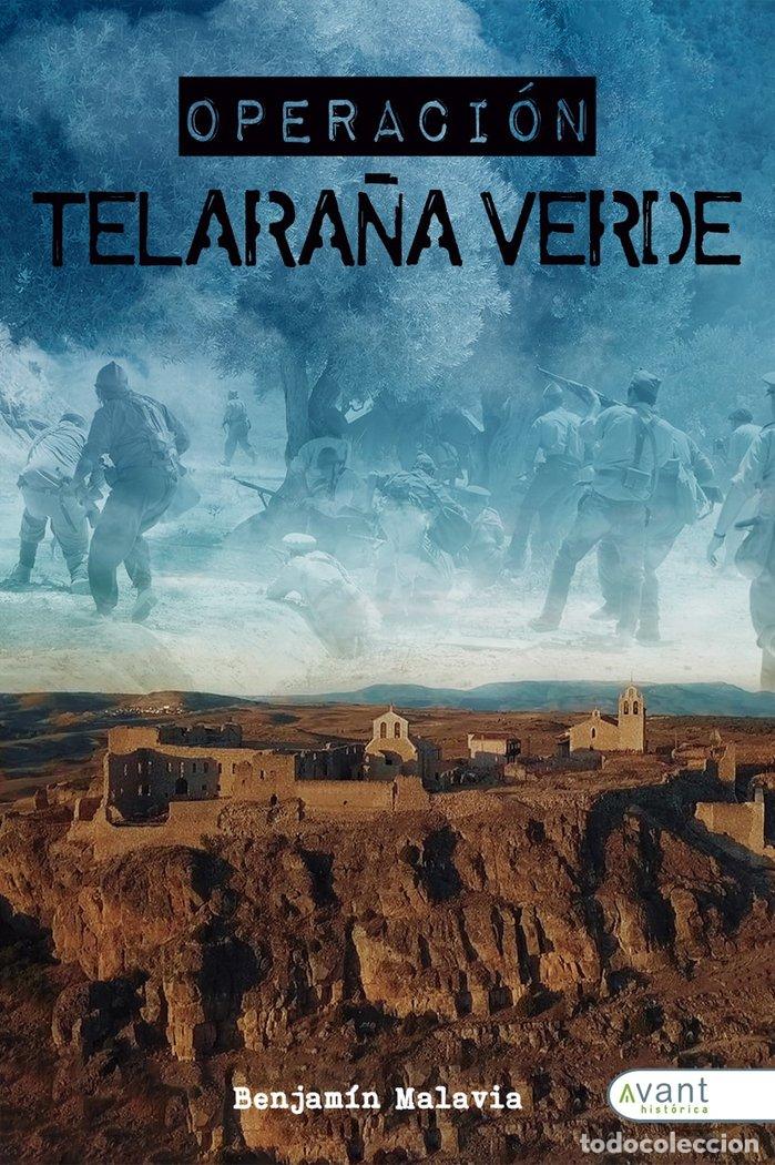 Libri: OPERACION TELARA&Ntilde;A VERDE - MALAVIA, BENJAMIN