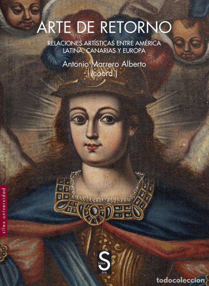 Libri: ARTE DE RETORNO - MARRERO ALBERTO, ANTONIO