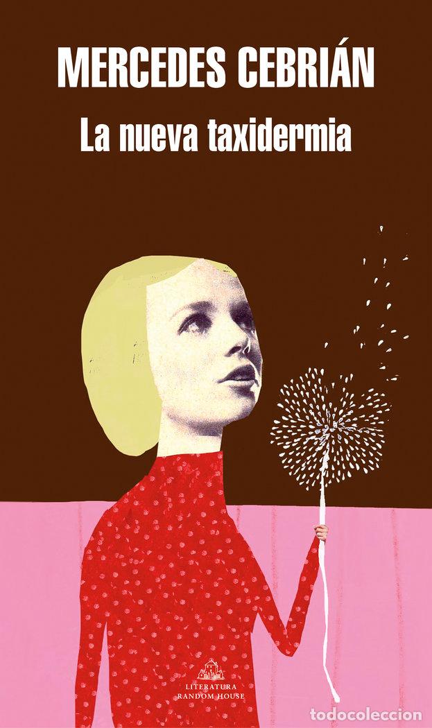 Libri: NUEVA TAXIDERMIA,LA - CEBRIAN, MERCEDES