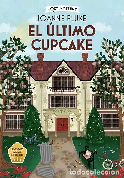 Libros: EL ULTIMO CUPCAKE COZY MYSTERY - FLUKE, JOANNE