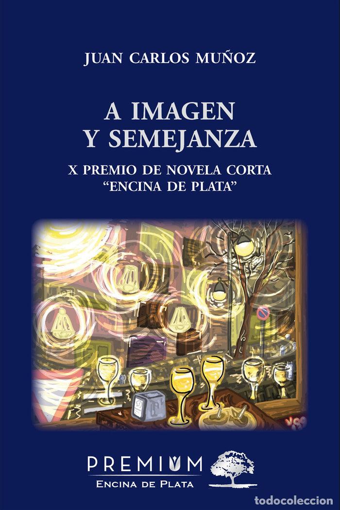 Libri: A IMAGEN Y SEMEJANZA - MU&Ntilde;OZ, JUAN CARLOS