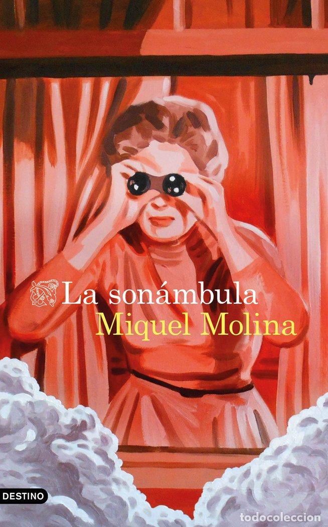 Libri: SONAMBULA,LA - MOLINA, MIQUEL