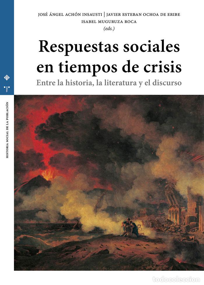 Libri: RESPUESTAS SOCIALES EN TIEMPOS DE CRISIS - ACHON INSAUSTI, JOSE ANGEL