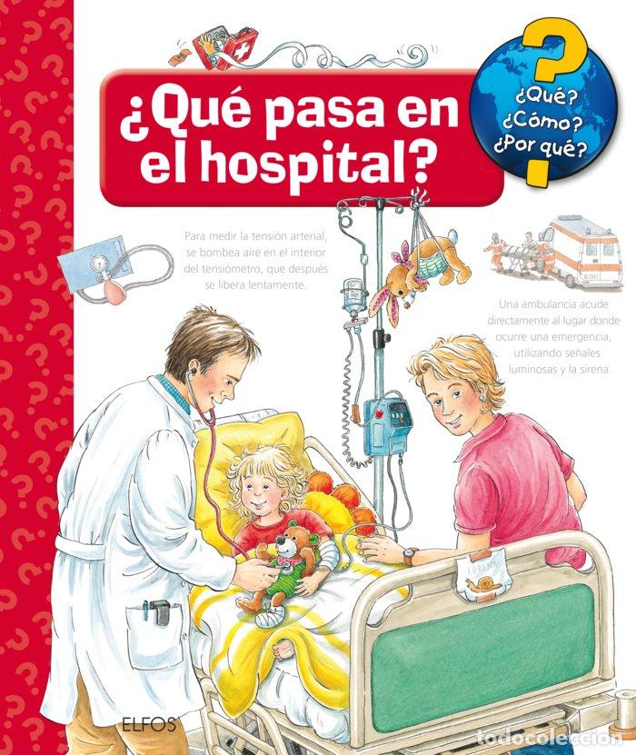 Libri: QUE QUE PASA EN EL HOSPITAL - ERNE, ANDREA